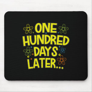 Einhundert Tage später 100 Tage Schulkind Mousepad