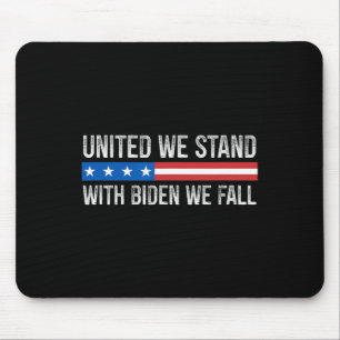 Einig sind wir stark - Mit Biden fallen wir - Vint Mousepad