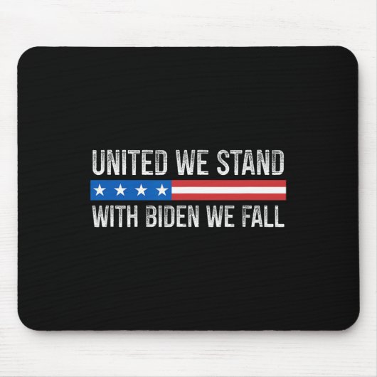 Einig sind wir stark - Mit Biden fallen wir - Vint Mousepad (Vorne)