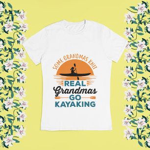 Einige Grandmas Strick Real Grandmas Go Kajak T-Shirt