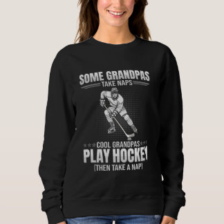 Einige Grandpas nehmen Nickerchen Hockey-Spieler Sweatshirt