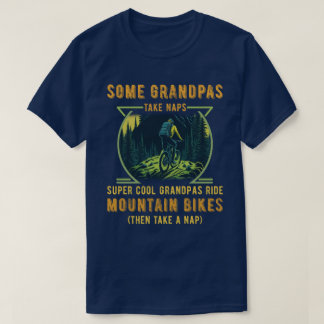 Einige Grandpas nehmen Nickerchen Super Cool Grand T-Shirt