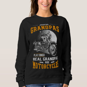 Einige Grandpas spielen Bingo Real Grandpas Reiten Sweatshirt