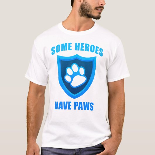 Einige Helden haben Paws: Service Search & Rescue T-Shirt (Vorderseite)