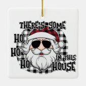 Einige Hosts in diesem Haus | Punny Santa Sublimat Keramikornament (Rückseite)