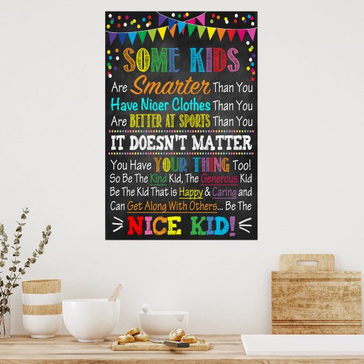 Einige Kinder.... SEIN SIE DAS SCHÖNE KIND! Poster (Küche)