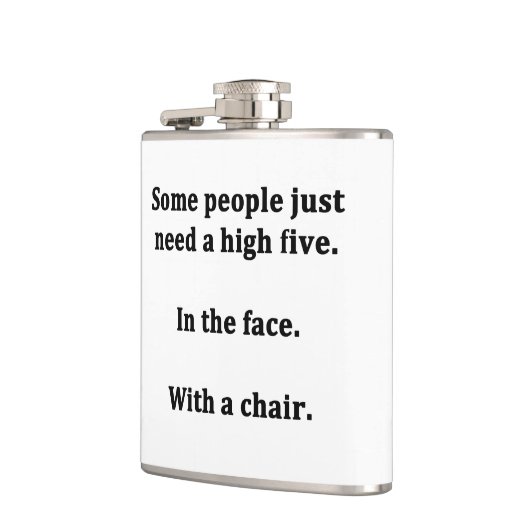 Einige Leute brauchen einfach nur ein hohes Fünf Flachmann (Links)