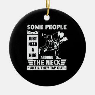 Einige Leute brauchen nur eine Umarmung - BJJ MIXE Keramik Ornament