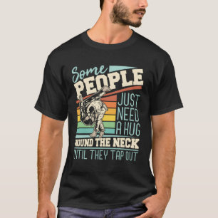 Einige Leute brauchen nur eine Umarmung brasiliani T-Shirt