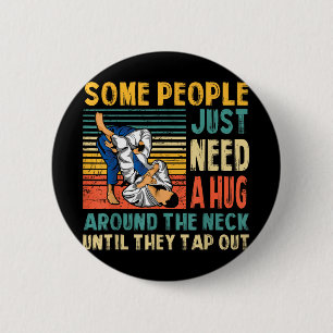 Einige Leute brauchen nur einen Vintagen Bjj brasi Button