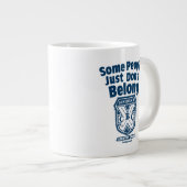 Einige Leute gehören einfach nicht dazu | Caddysha Jumbo-Tasse (Vorderseite Rechts)