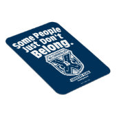 Einige Leute gehören einfach nicht dazu | Caddysha Magnet (Rechte Seite)