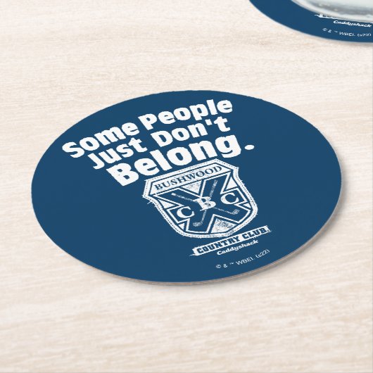 Einige Leute gehören einfach nicht dazu | Caddysha Runder Pappuntersetzer (Angewinkelt)