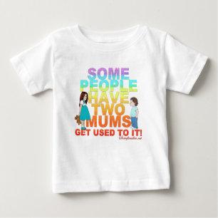Einige Leute haben zwei Mamas Baby T-shirt