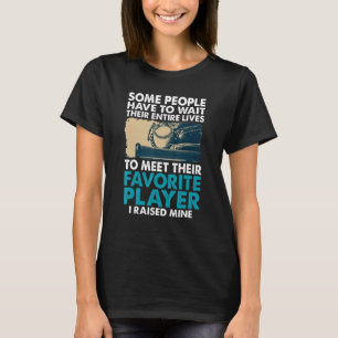 Einige Leute müssen ihr ganzes Leben lang warten,  T-Shirt