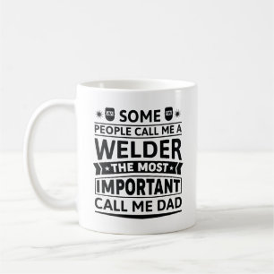 Einige Leute nennen mich einen Welfer Kaffeetasse