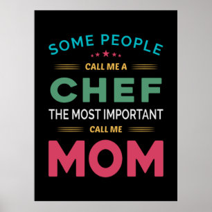 Einige Leute nennen mich Koch Mama Poster