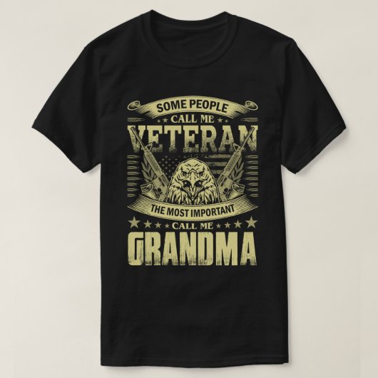Einige Leute nennen mich Veteran GRANDMA T-Shirt (Design vorne)