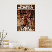 Einige Mädchen sind einfach mit Büchern in ihrem S Poster (Küche)