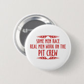Einige Männer arbeiten an der Pit-Crew. Button (Vorne & Hinten)