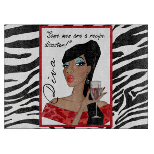 "Einige Männer sind ein Rezept für Desaster!" Schneidebrett