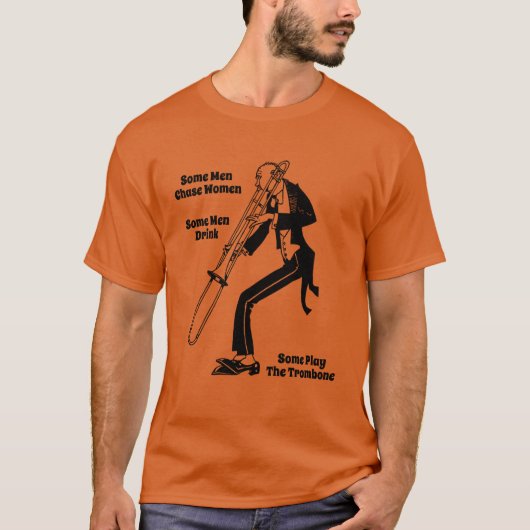 Einige Männer spielen Trombone T-Shirt (Vorderseite)
