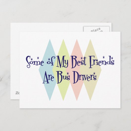 Einige meiner besten Freunde sind Busfahrer Postkarte (Vorne/Hinten)
