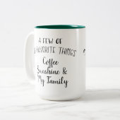 "Einige meiner Lieblingssachen. "Personalisierte Zweifarbige Tasse (Vorderseite Links)