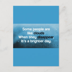 EINIGE MENSCHEN SIND WIE KLOUTEN, WENN SIE ES VERS POSTKARTE