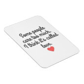 EINIGE MENSCHEN SORGEN SICH ZU VIEL FÜR IHRE SO GE MAGNET (Rechte Seite)