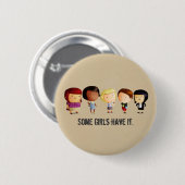 Einige Nebenkultur-Mädchen Button (Vorne & Hinten)