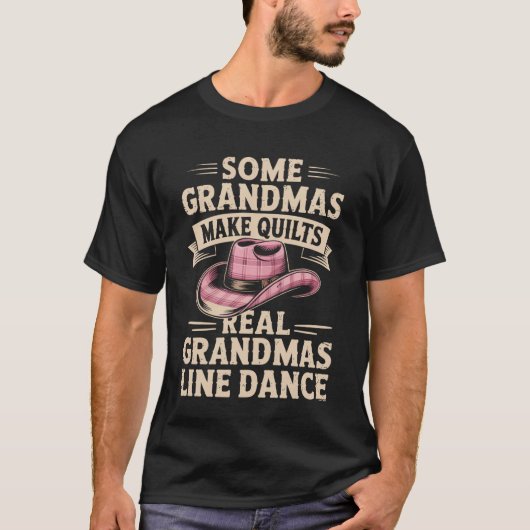 Einige Omas machen Quilts, echte Omas Line Dance T-Shirt (Vorderseite)
