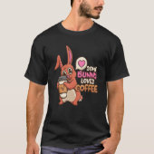Einige sonnige Lieben Coffee Rabbit Coffee Enthusi T-Shirt (Vorderseite)