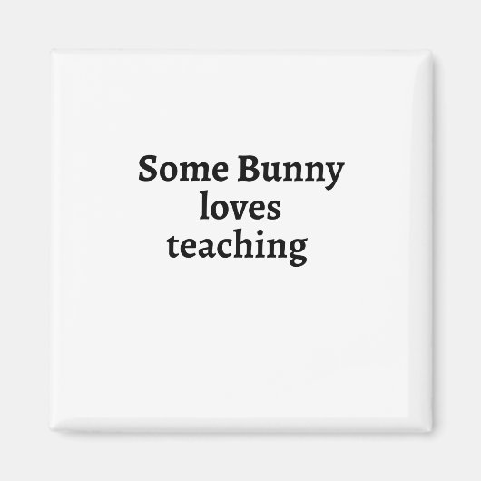 Einige sonnige Lieben unterrichten Magnet (Vorne)