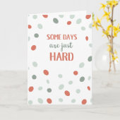 Einige Tage sind einfach schwer Karte (Gelbe Blume)