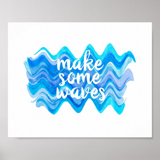einige Wellen blau-weiß Wasserfarbe zitieren Poster (Vorne)