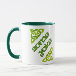 Einige Yoke - irische Funny Design-Tasse Tasse