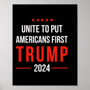 Einigen um Amerikaner an erste Stelle zu setzen Tr Poster