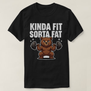 Einigermaßen Fit Etwas Fett Lustiger Bär Gewichthe T-Shirt