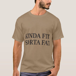 Einigermaßen fit, irgendwie dicke Freund-Shirt T-Shirt