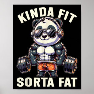Einigermaßen Fit, Irgendwie Fett - Lustiger Fitnes Poster
