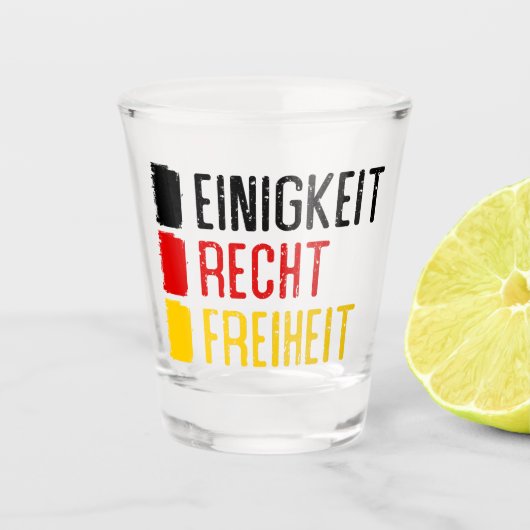 Einigkeit Recht Freiheit, deutsches Motto Schnapsglas (Vorderseite)