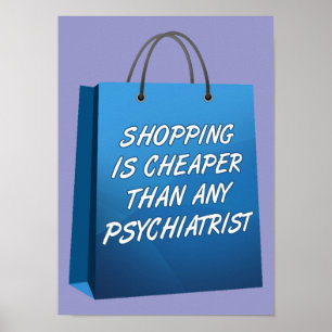 Einkaufstherapie Lustiges Poster Schild