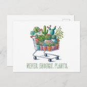 Einkaufswagen mit Pflanzen- "never enough plants" Postkarte (Vorne/Hinten)