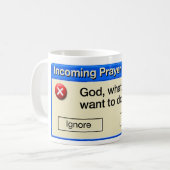 EINKOMMENDER PRAYER KAFFEETASSE (Vorderseite Links)
