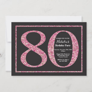 Einladung zum 80. Geburtstag Pink Glitter Tafel