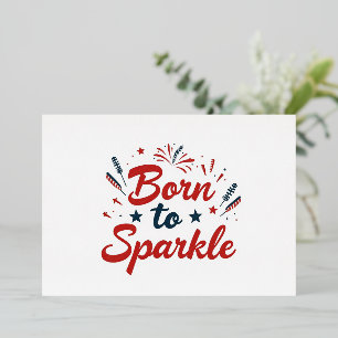 Einladung zur 4. Juli-Feier 'Born to Sparkle'