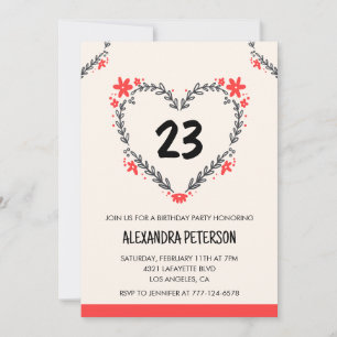 Einladungen zum 23. Geburtstag für sie floral Herz