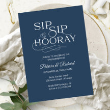 Einladungen zur "Sip Sip Hooray Engagement Party"