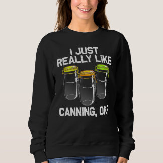 Einmachen für Männer Frauen Selbstversorgung Mason Sweatshirt